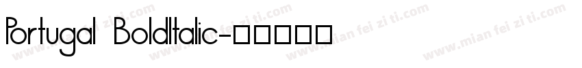 Portugal BoldItalic字体转换